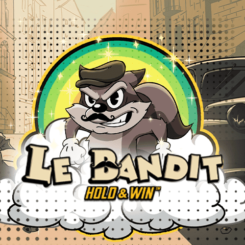 Le Bandit™ Hold & Win